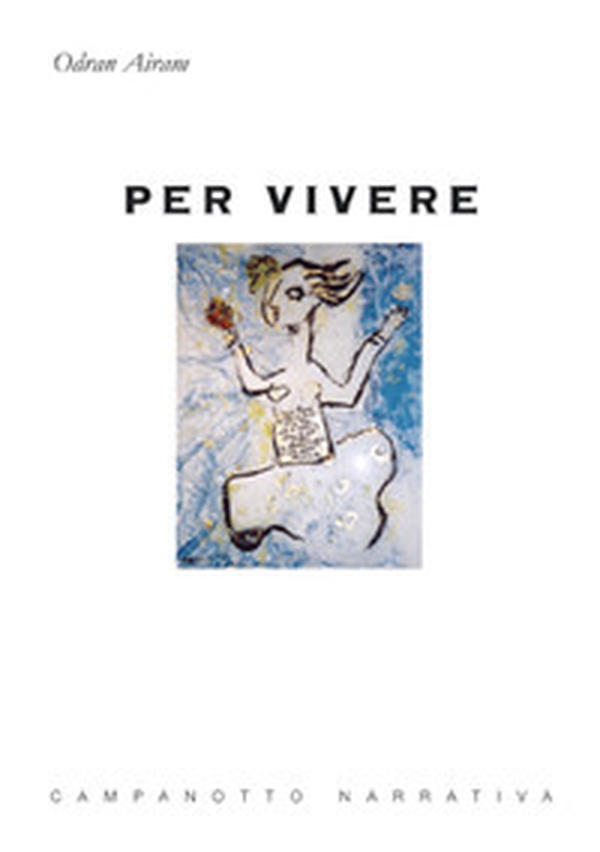 Per vivere - Librerie.coop Per vivere - Librerie.coop