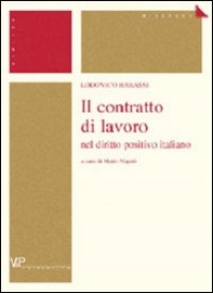 Il contratto di lavoro nel diritto positivo italiano - Librerie.coop