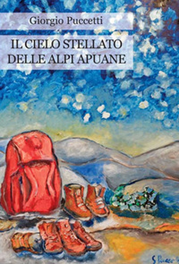 Il cielo stellato delle Alpi Apuane - Librerie.coop Il cielo stellato delle Alpi Apuane - Librerie.coop