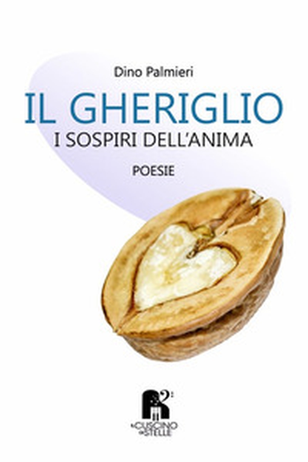 Il gheriglio. I sospiri dell'anima - Librerie.coop Il gheriglio. I sospiri dell'anima - Librerie.coop