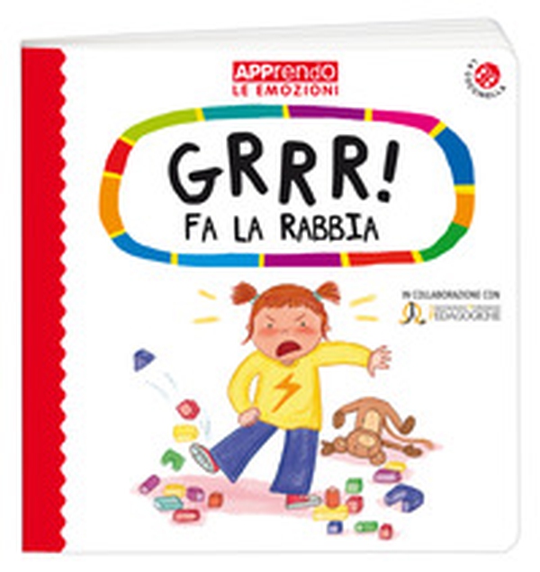 Grrr! fa la rabbia. Faccio amicizia con le mie emozioni - Librerie.coop Grrr! fa la rabbia. Faccio amicizia con le mie emozioni - Librerie.coop