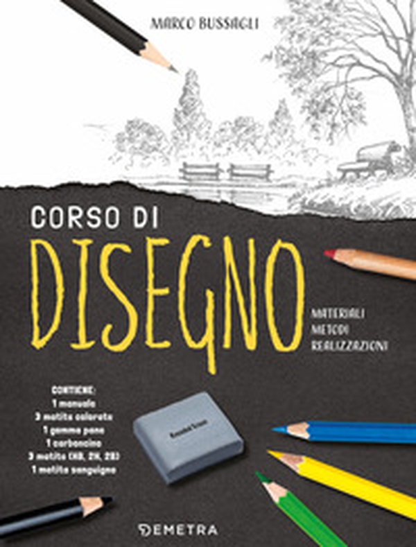 Corso di disegno. Materiali, metodi, realizzazioni - Librerie.coop Corso di disegno. Materiali, metodi, realizzazioni - Librerie.coop