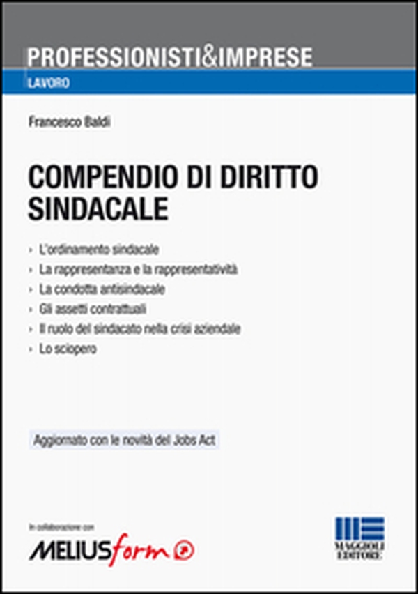 Compendio di diritto sindacale - Librerie.coop Compendio di diritto sindacale - Librerie.coop