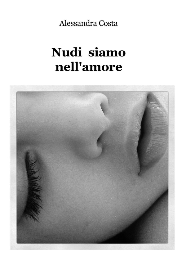 Nudi siamo nell'amore - Librerie.coop Nudi siamo nell'amore - Librerie.coop