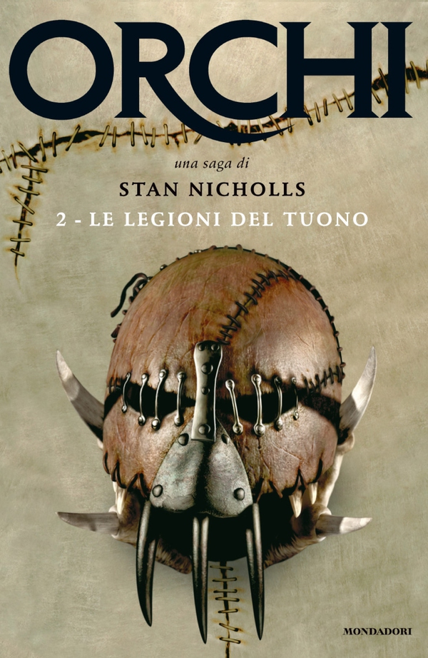 Orchi - 2. Le legioni del tuono - Librerie.coop Orchi - 2. Le legioni del tuono - Librerie.coop