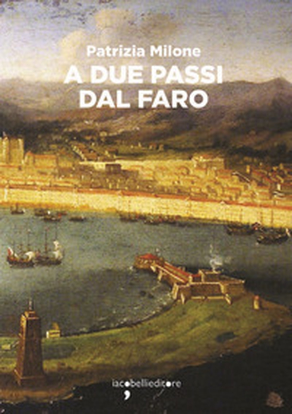 A due passi dal faro - Librerie.coop A due passi dal faro - Librerie.coop