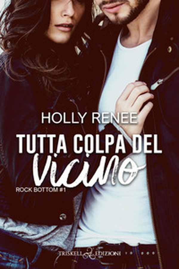 Tutta colpa del vicino. Rock bottom - Vol. 1 - Librerie.coop Tutta colpa del vicino. Rock bottom - Vol. 1 - Librerie.coop