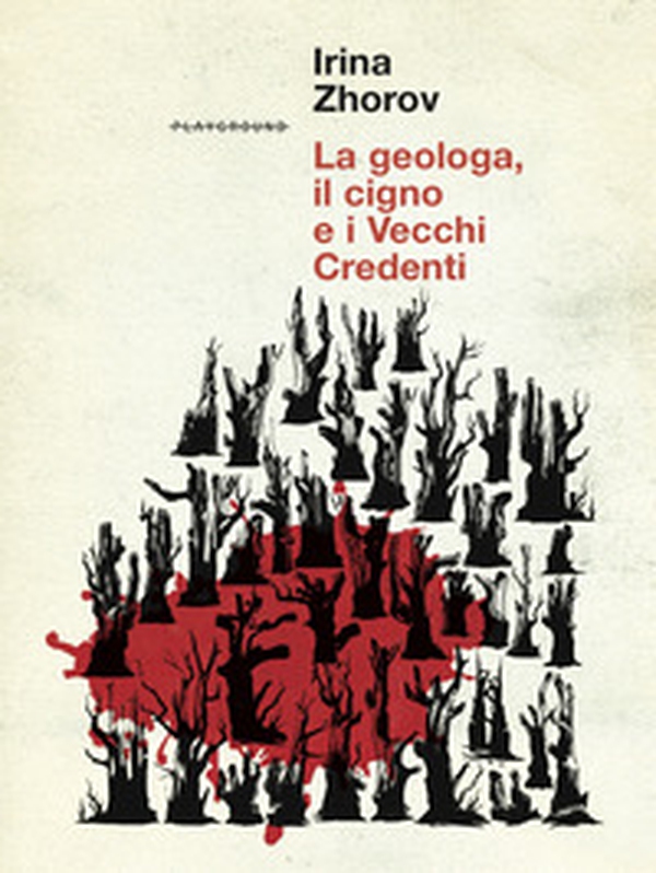 La geologa, il cigno e i vecchi credenti - Librerie.coop La geologa, il cigno e i vecchi credenti - Librerie.coop