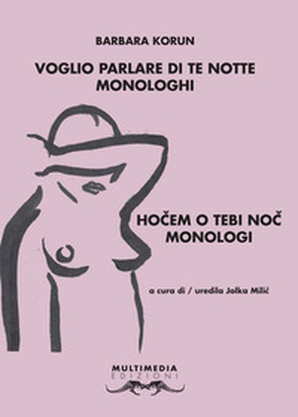 Voglio parlare di te notte-Hocem o tebi noc - Librerie.coop Voglio parlare di te notte-Hocem o tebi noc - Librerie.coop
