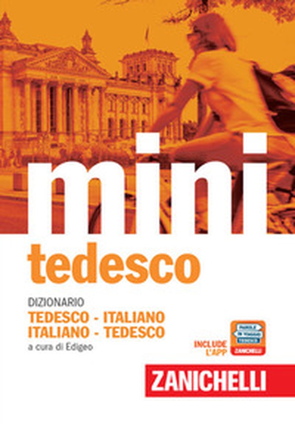 Il mini di tedesco. Dizionario tedesco-italiano italiano-tedesco - Librerie.coop Il mini di tedesco. Dizionario tedesco-italiano italiano-tedesco - Librerie.coop