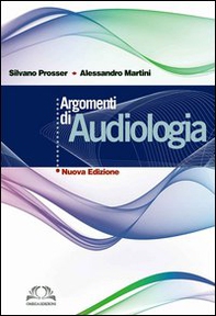 Argomenti di audiologia - Librerie.coop