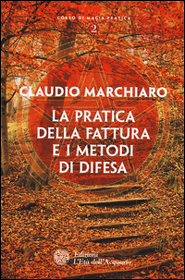 La pratica della fattura e i metodi di difesa - Librerie.coop La pratica della fattura e i metodi di difesa - Librerie.coop