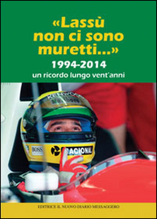 «Lassù non ci sono muretti...». 1994-2014. Un ricordo lungo vent'anni - Librerie.coop «Lassù non ci sono muretti...». 1994-2014. Un ricordo lungo vent'anni - Librerie.coop
