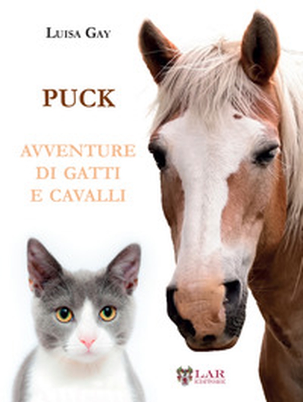 Puck. Avventure di gatti e cavalli - Librerie.coop Puck. Avventure di gatti e cavalli - Librerie.coop