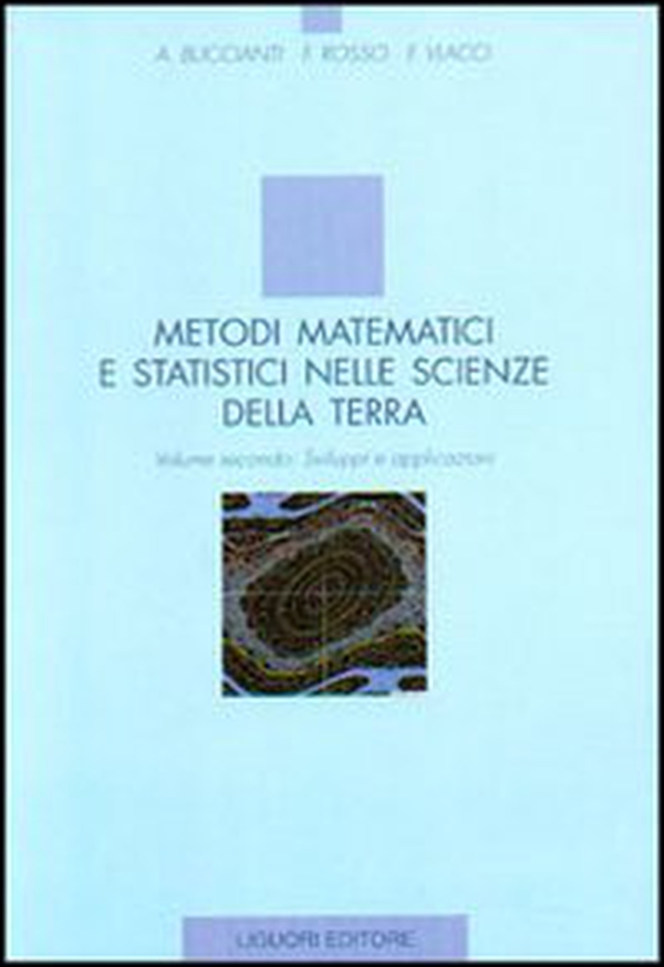 Metodi matematici e statistici nelle scienze della terra - Librerie.coop Metodi matematici e statistici nelle scienze della terra - Librerie.coop