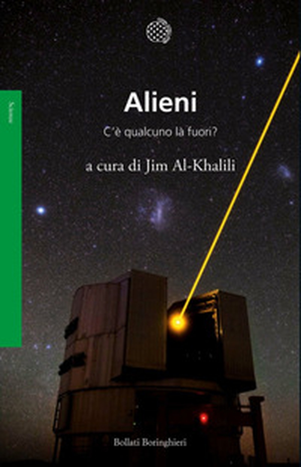 Alieni. C'è qualcuno là fuori? - Librerie.coop Alieni. C'è qualcuno là fuori? - Librerie.coop