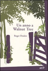 Un anno a Walnut Tree - Librerie.coop