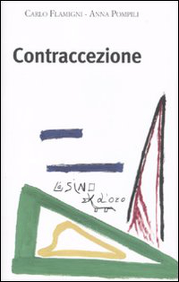 Contraccezione - Librerie.coop Contraccezione - Librerie.coop
