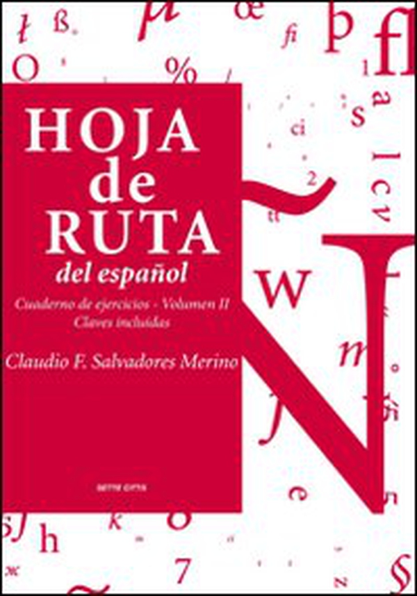 Hoja de ruta del español. Cuaderno de ejercicios - Librerie.coop Hoja de ruta del español. Cuaderno de ejercicios - Librerie.coop