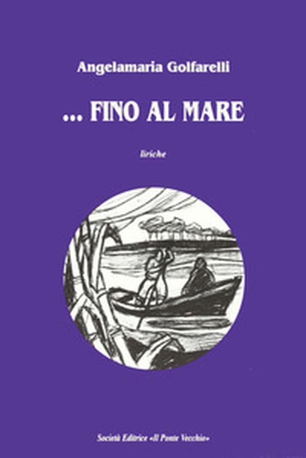 ... Fino al mare - Librerie.coop ... Fino al mare - Librerie.coop