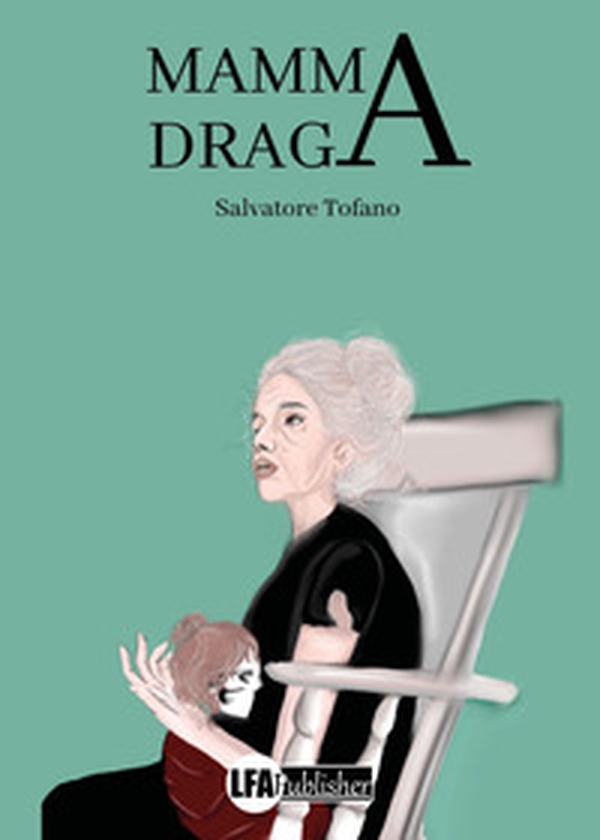 Mamma Draga - Librerie.coop Mamma Draga - Librerie.coop