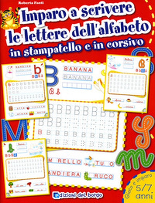 Imparo a scrivere le lettere dell'alfabeto in stampatello e in corsivo - Librerie.coop Imparo a scrivere le lettere dell'alfabeto in stampatello e in corsivo - Librerie.coop