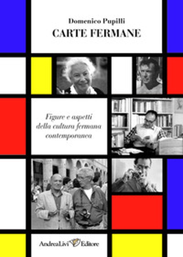 Carte fermane. Figure e aspetti della cultura fermana contemporanea - Librerie.coop Carte fermane. Figure e aspetti della cultura fermana contemporanea - Librerie.coop