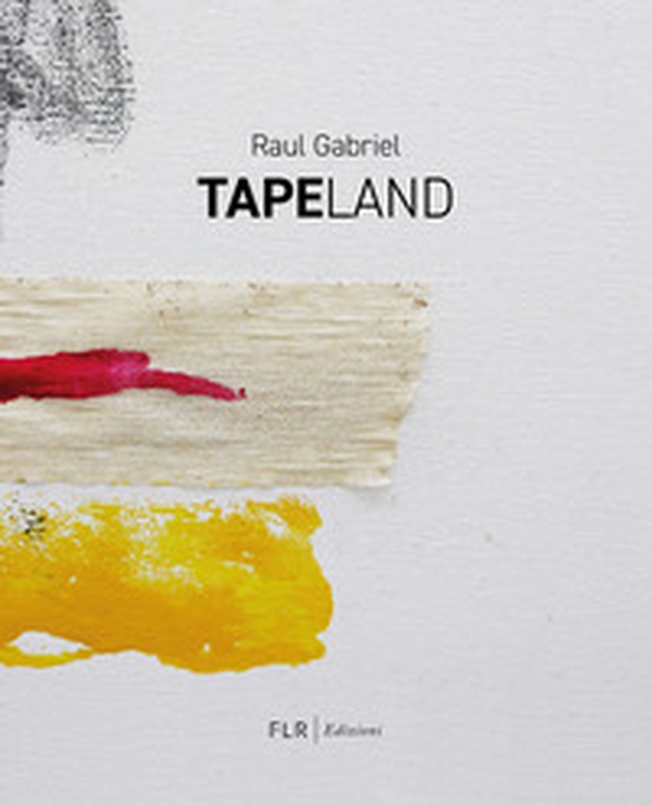 Tapeland. Ediz. italiana e inglese - Librerie.coop Tapeland. Ediz. italiana e inglese - Librerie.coop