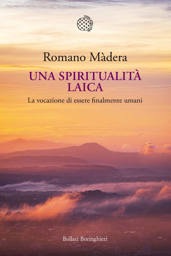 Una spiritualità laica - Librerie.coop Una spiritualità laica - Librerie.coop
