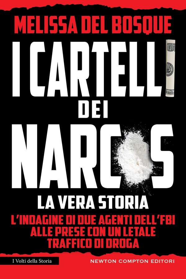 I cartelli dei narcos. La vera storia - Librerie.coop I cartelli dei narcos. La vera storia - Librerie.coop