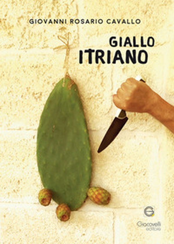 Giallo Itriano - Librerie.coop Giallo Itriano - Librerie.coop