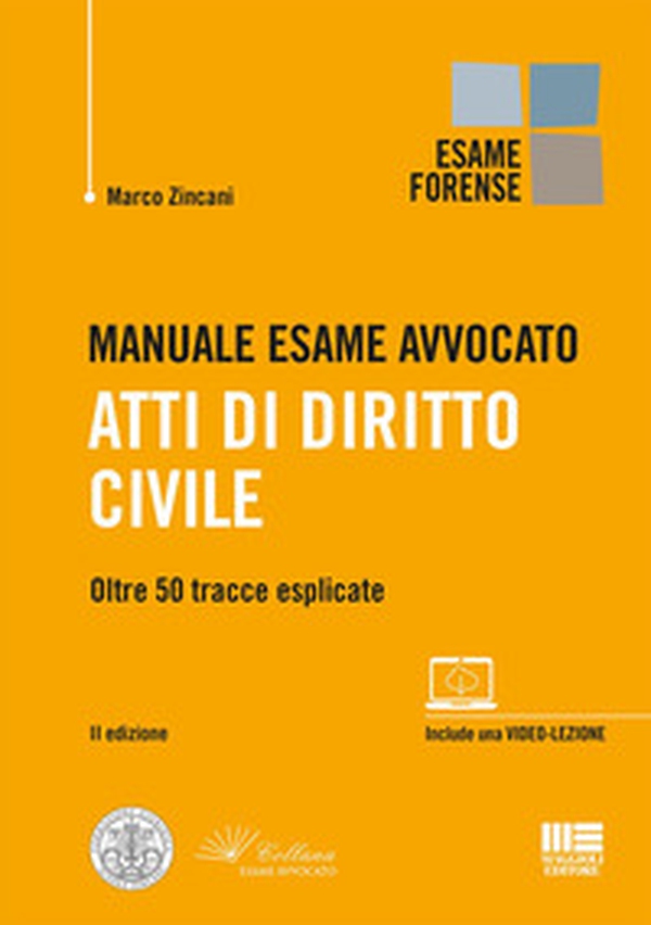Manuale esame avvocato. Atti di diritto civile. Oltre 50 tracce esplicate - Librerie.coop Manuale esame avvocato. Atti di diritto civile. Oltre 50 tracce esplicate - Librerie.coop