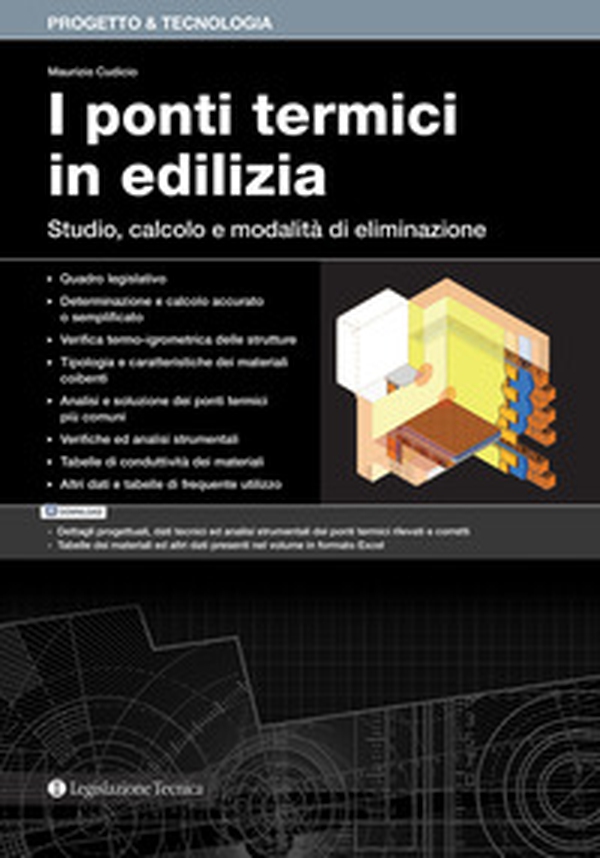 I ponti termici in edilizia. Studio, calcolo e modalità di eliminazione - Librerie.coop I ponti termici in edilizia. Studio, calcolo e modalità di eliminazione - Librerie.coop