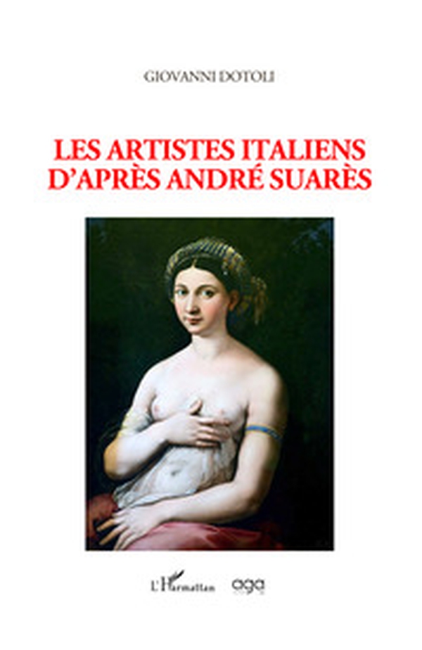 Les artistes italiens d'après André Suarès - Librerie.coop Les artistes italiens d'après André Suarès - Librerie.coop