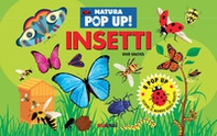 Insetti. Natura pop up! - Librerie.coop