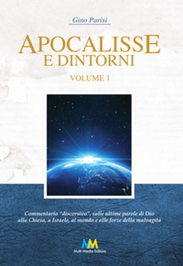 Apocalisse e dintorni. Commentario discorsivo - Vol. 1 - Librerie.coop Apocalisse e dintorni. Commentario discorsivo - Vol. 1 - Librerie.coop