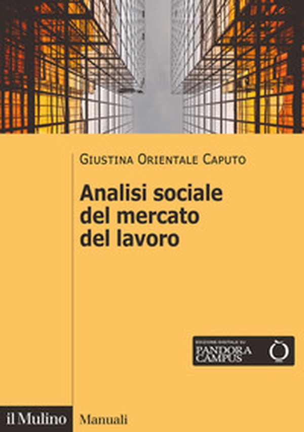 Analisi sociale del mercato del lavoro - Librerie.coop Analisi sociale del mercato del lavoro - Librerie.coop
