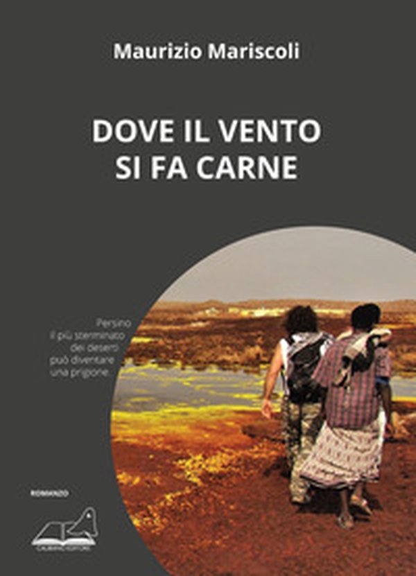 Dove il vento si fa carne - Librerie.coop Dove il vento si fa carne - Librerie.coop