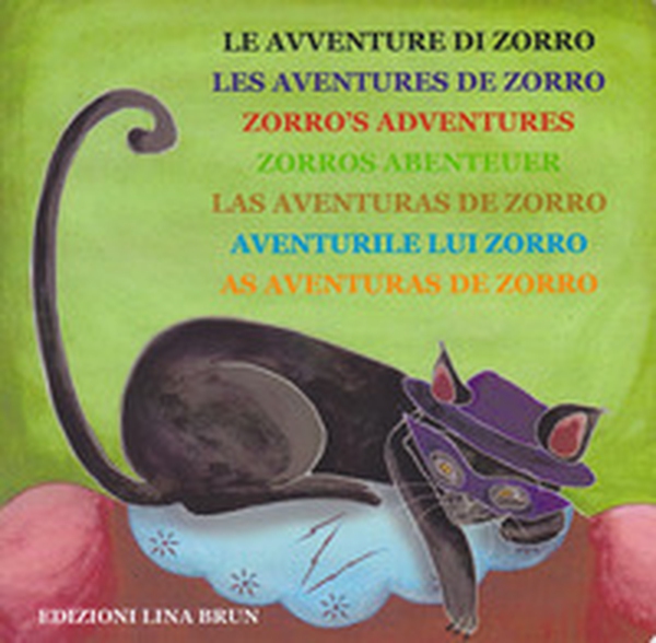 Le avventure di Zorro. Ediz. multilingue - Librerie.coop Le avventure di Zorro. Ediz. multilingue - Librerie.coop