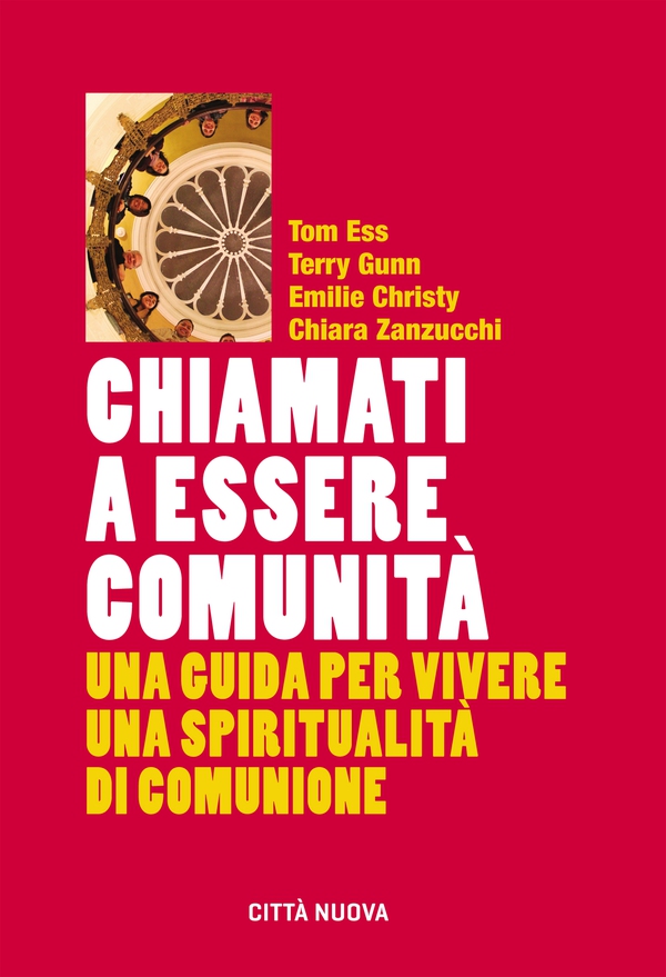 Chiamati a essere comunità - Librerie.coop Chiamati a essere comunità - Librerie.coop