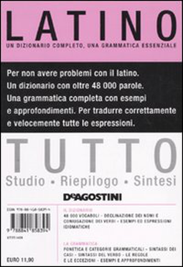 Tutto latino. Un dizionario completo, una grammatica essenziale - Librerie.coop Tutto latino. Un dizionario completo, una grammatica essenziale - Librerie.coop