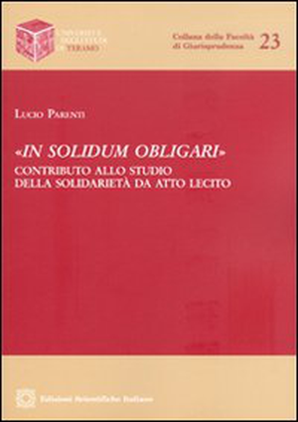 «In solidum obligari» - Librerie.coop «In solidum obligari» - Librerie.coop