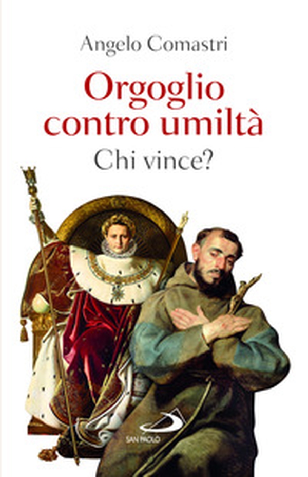 Orgoglio contro umiltà. Chi vince? - Librerie.coop Orgoglio contro umiltà. Chi vince? - Librerie.coop