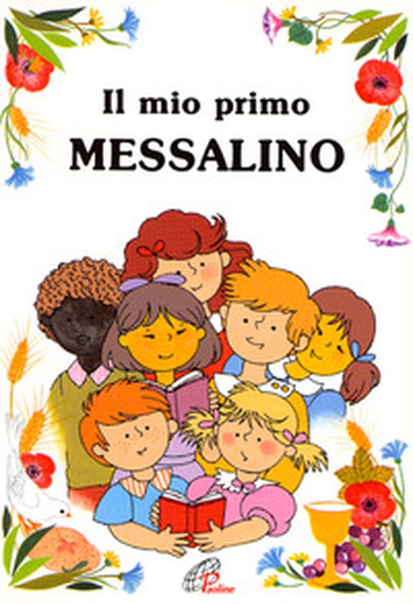 Il mio primo messalino - Librerie.coop Il mio primo messalino - Librerie.coop