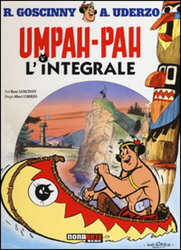 Umpah-Pah. L'integrale - Librerie.coop Umpah-Pah. L'integrale - Librerie.coop