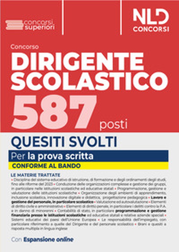 Concorso 587 posti dirigente scolastico. Quesiti svolti. Per la prova scritta - Librerie.coop Concorso 587 posti dirigente scolastico. Quesiti svolti. Per la prova scritta - Librerie.coop