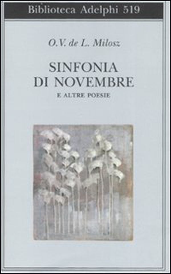 Sinfonia di Novembre e altre poesie. Testo francese a fronte - Librerie.coop Sinfonia di Novembre e altre poesie. Testo francese a fronte - Librerie.coop