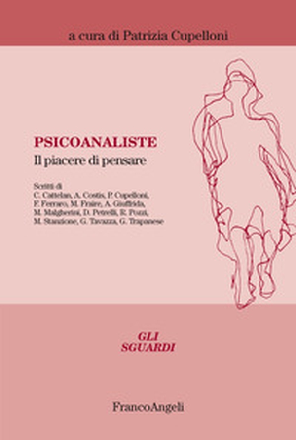 Psicoanaliste. Il piacere di pensare - Librerie.coop Psicoanaliste. Il piacere di pensare - Librerie.coop