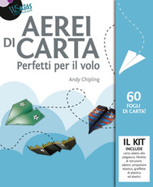 Aerei di carta. Perfetti per il volo - Librerie.coop Aerei di carta. Perfetti per il volo - Librerie.coop