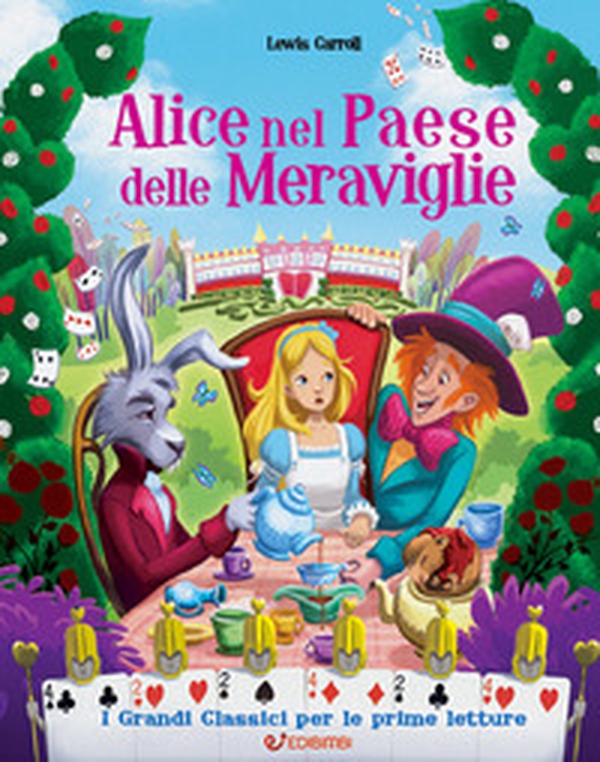 Alice nel paese delle meraviglie - Librerie.coop Alice nel paese delle meraviglie - Librerie.coop